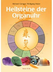 "Heilsteine der Organuhr" (Michael Gienger / Wolfgang Maier)