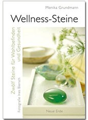 &quot;Wellness-Steine&quot; (Monika Grundmann / Michael Gienger)