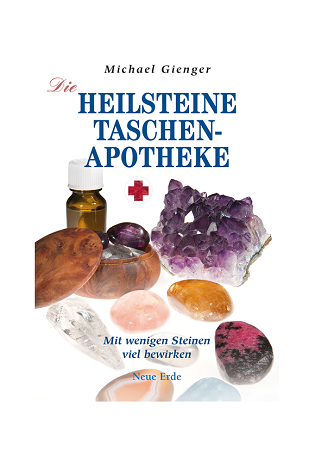 &quot;Die Heilsteine Taschen-Apotheke&quot; (Michael Gienger)